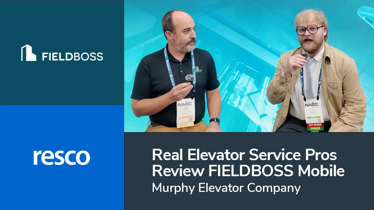 Real Elevator Service Pros Review FIELDBOSS Mobile (Powered by Resco): Murphy Elevator Company